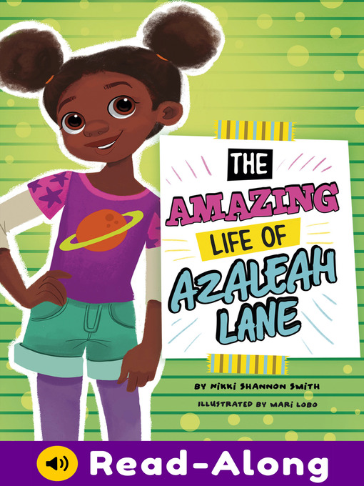 Title details for The Amazing Life of Azaleah Lane by Nikki Shannon Smith - Available